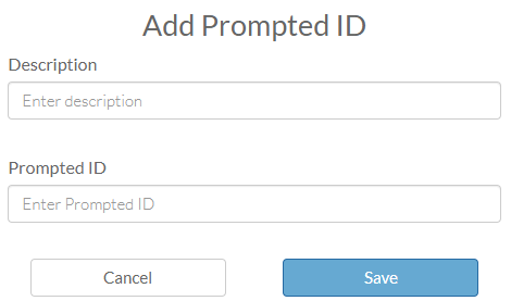 Add Prompted ID Window